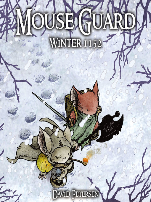 Title details for Mouse Guard (2006), Volume 2 by David Petersen - Available